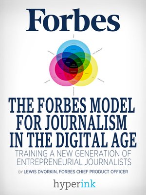 cover image of The Forbes Model For Journalism in the Digital Age